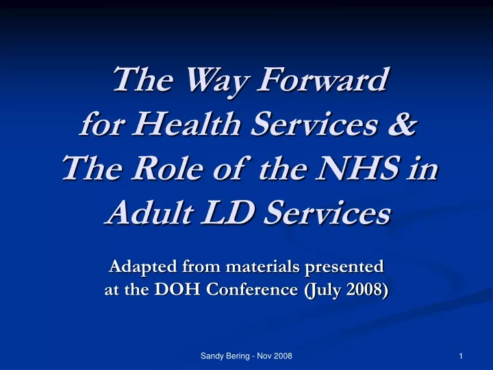 the way forward for health services the role of the nhs in adult ld services