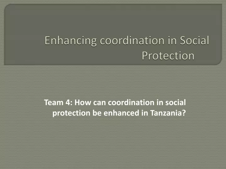 enhancing coordination in social protection