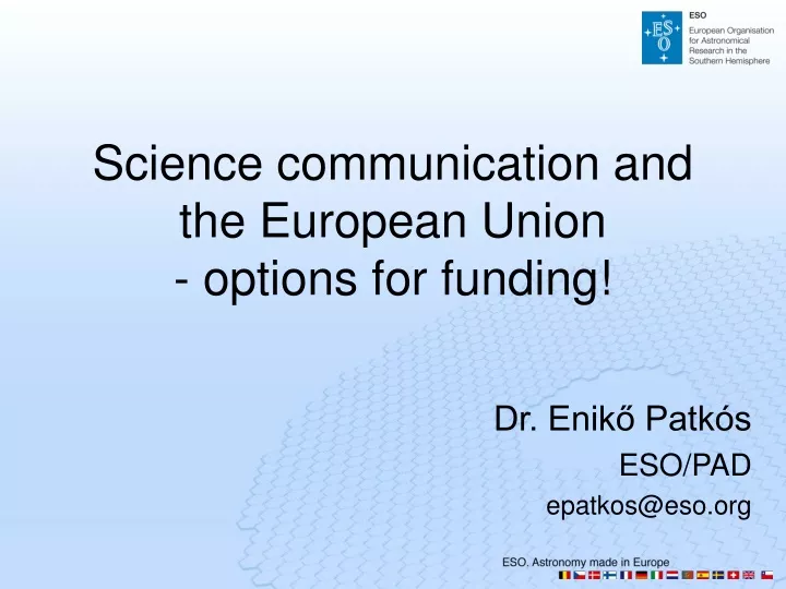 science communication and the european union options for funding