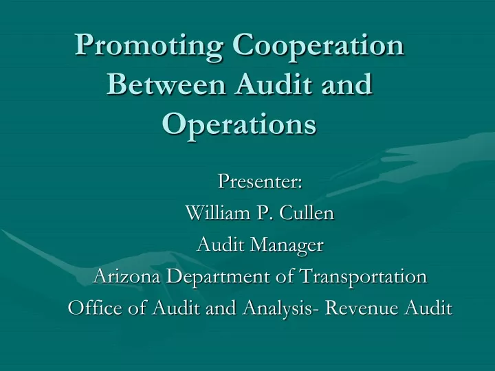 promoting cooperation between audit and operations