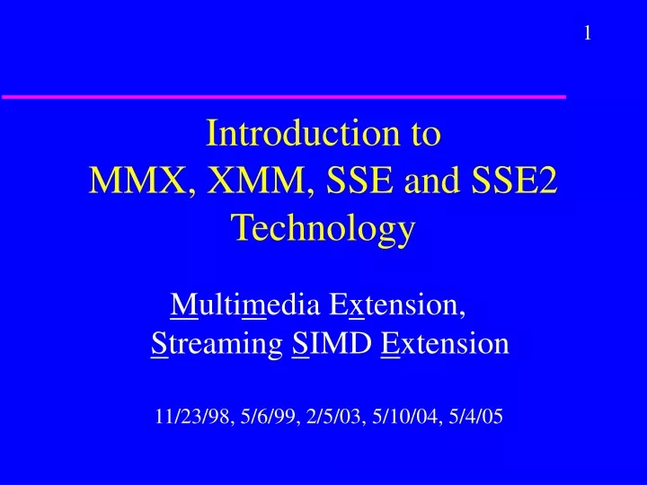 introduction to mmx xmm sse and sse2 technology