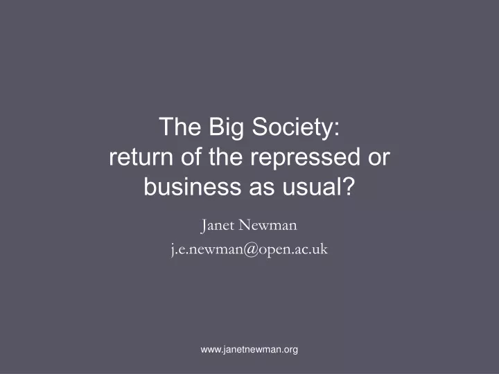 the big society return of the repressed or business as usual
