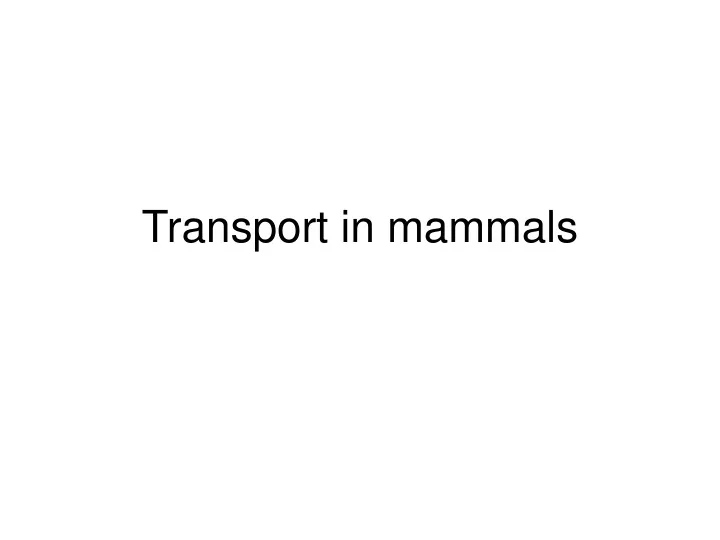 transport in mammals