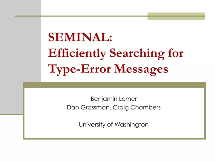 seminal efficiently searching for type error messages