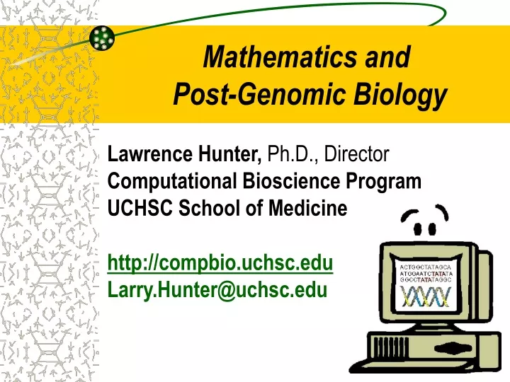 mathematics and post genomic biology