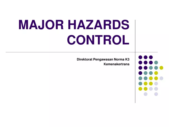 major hazards control