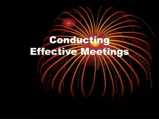 Conducting  Effective Meetings