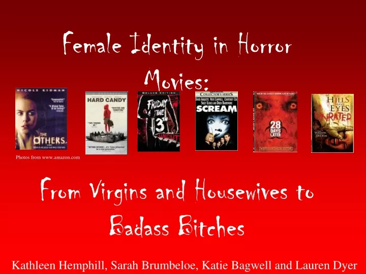 female identity in horror movies from virgins and housewives to badass bitches
