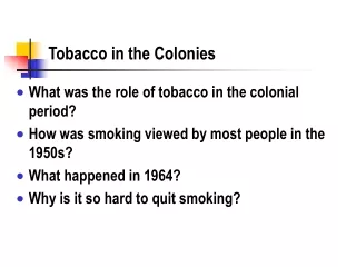 Tobacco in the Colonies
