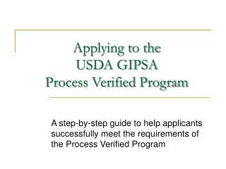 Applying to the  USDA GIPSA  Process Verified Program