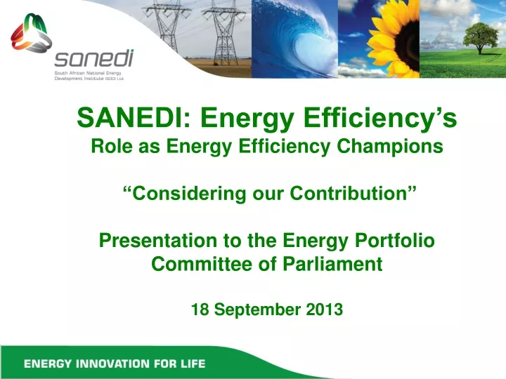 sanedi energy efficiency s role as energy