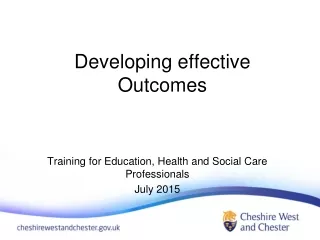 Developing effective Outcomes