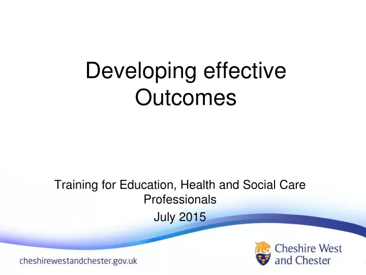 developing effective outcomes