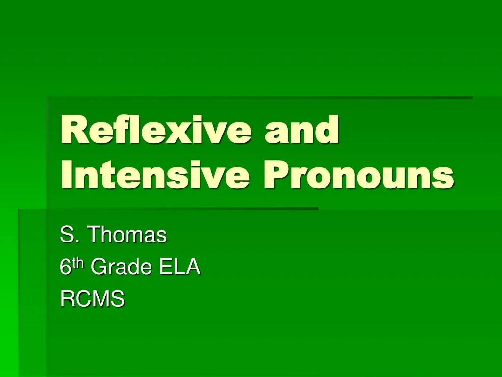 PPT - Reflexive and Intensive Pronouns PowerPoint Presentation, free ...