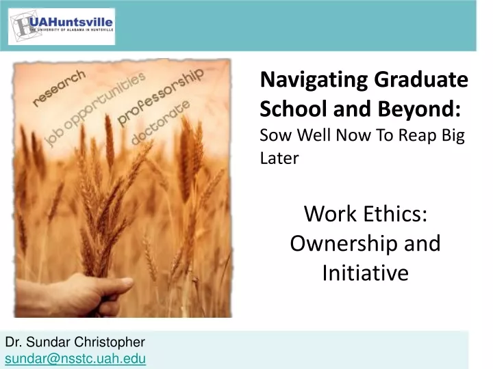 navigating graduate school and beyond sow well
