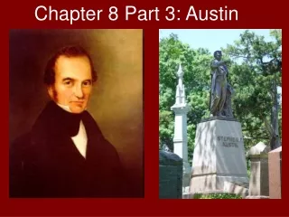 Chapter 8 Part 3: Austin