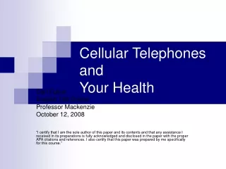 Cellular Telephones and Your Health