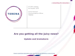 Are you getting all the juicy news? Update and brainstorm