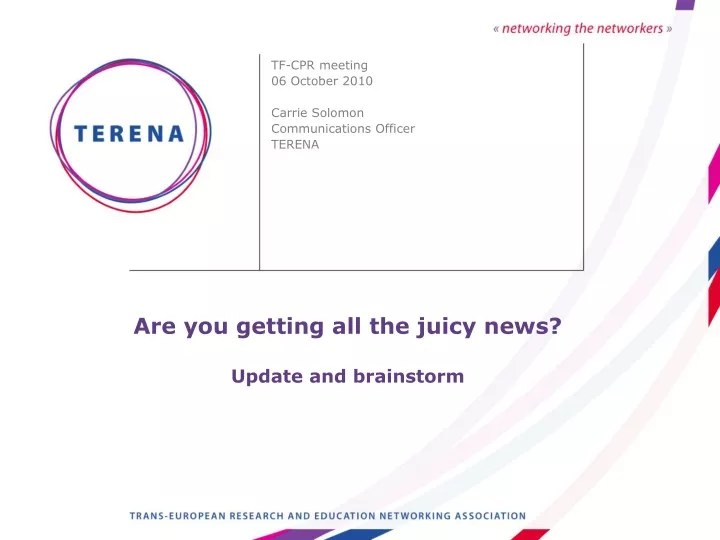 are you getting all the juicy news update and brainstorm
