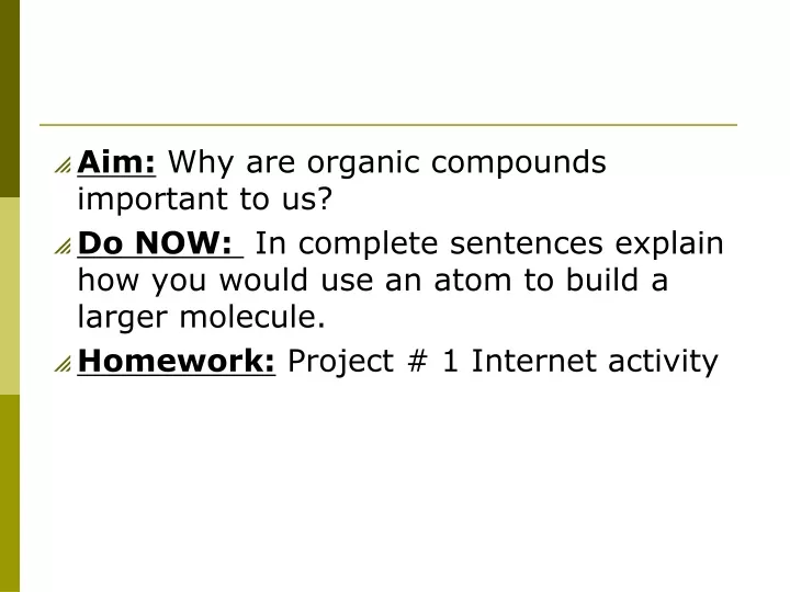 aim why are organic compounds important