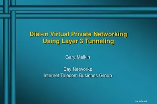 Dial-in Virtual Private Networking Using Layer 3 Tunneling