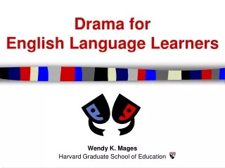 Drama for English Language Learners