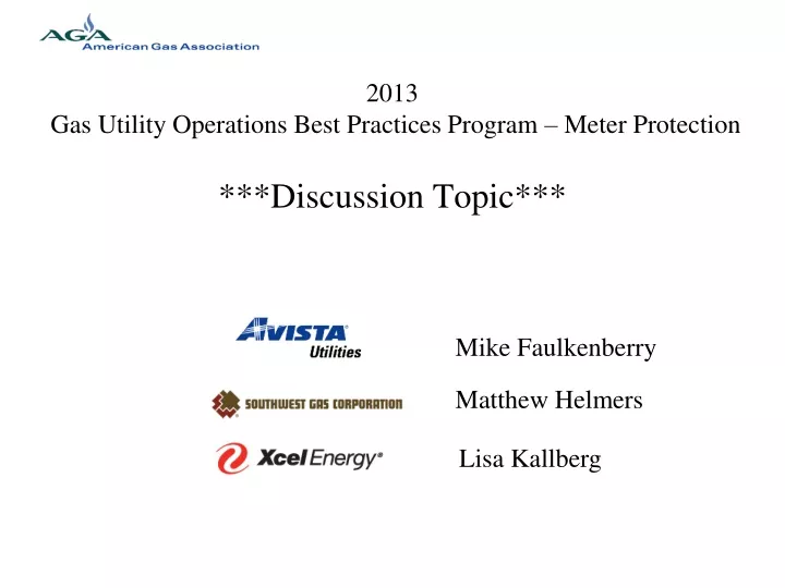 2013 gas utility operations best practices program meter protection