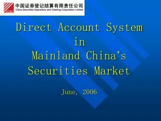 Direct Account System in Mainland China ’ s Securities Market