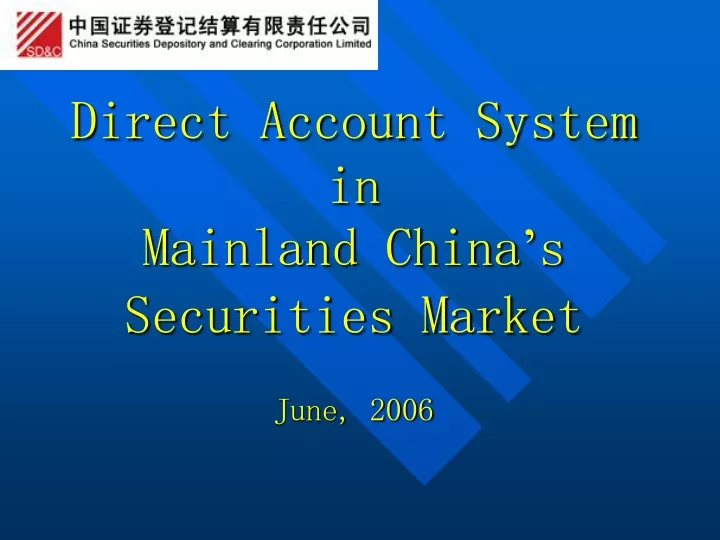 direct account system in mainland china s securities market