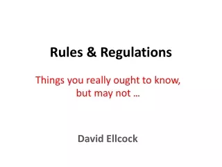 Rules &amp; Regulations