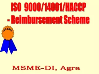 ISO  9000/14001/HACCP - Reimbursement Scheme