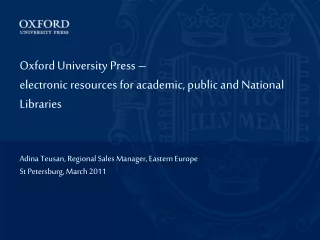 Oxford University Press –  electronic resources for academic, public and National Libraries