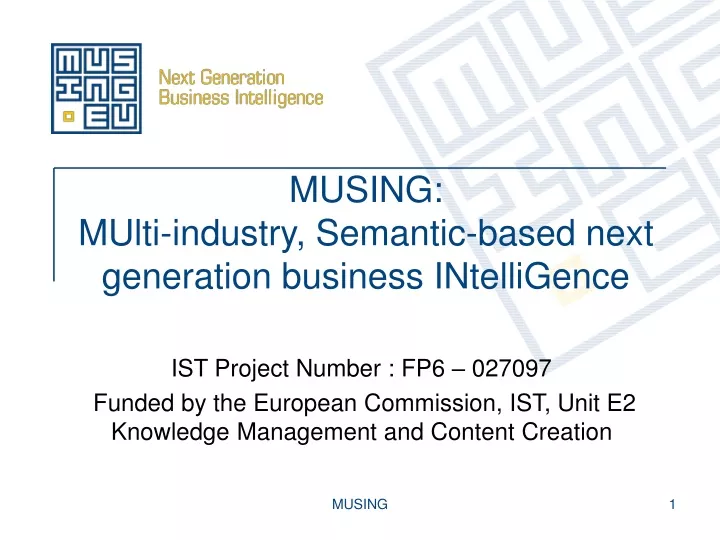 musing multi industry semantic based next generation business intelligence