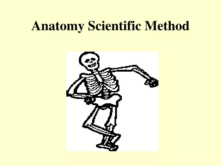 anatomy scientific method