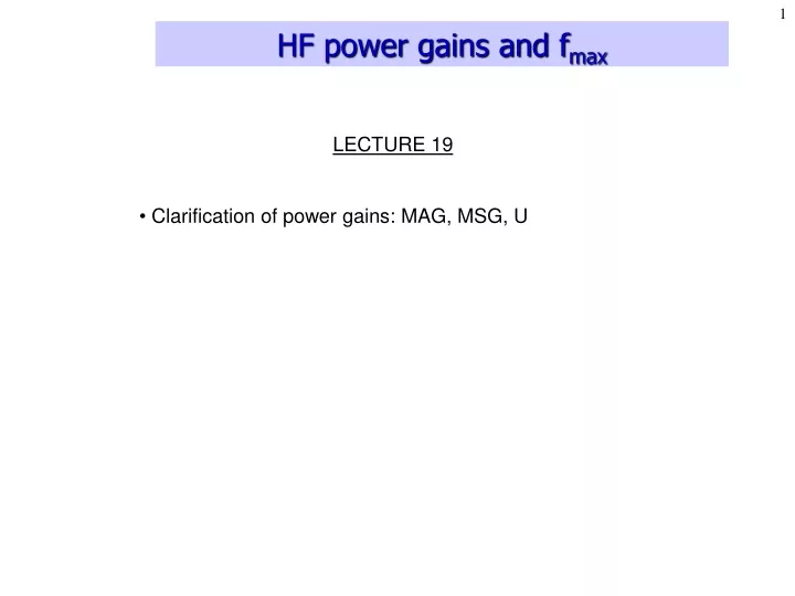 hf power gains and f max