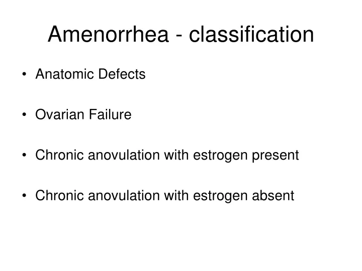 amenorrhea classification