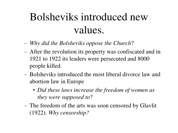 bolsheviks introduced new values