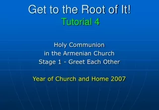 Get to the Root of It! Tutorial 4