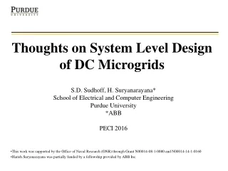 Thoughts on System Level Design  of DC Microgrids