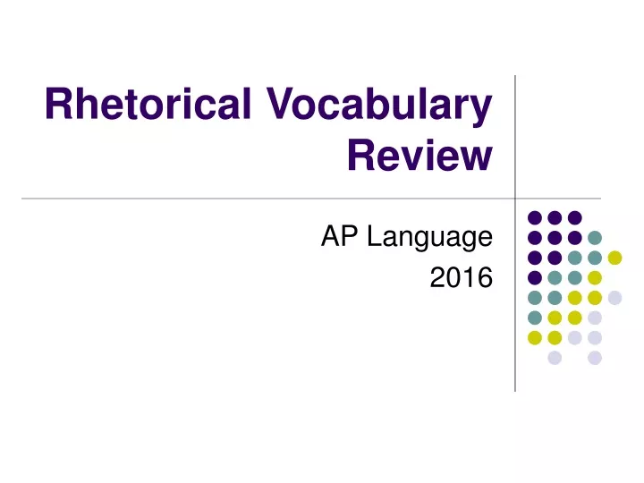 rhetorical vocabulary review