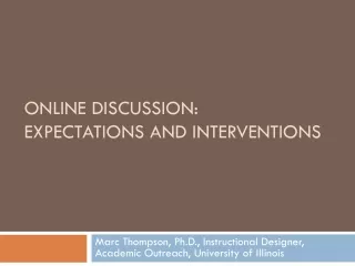 ONLINE Discussion:  Expectations and Interventions
