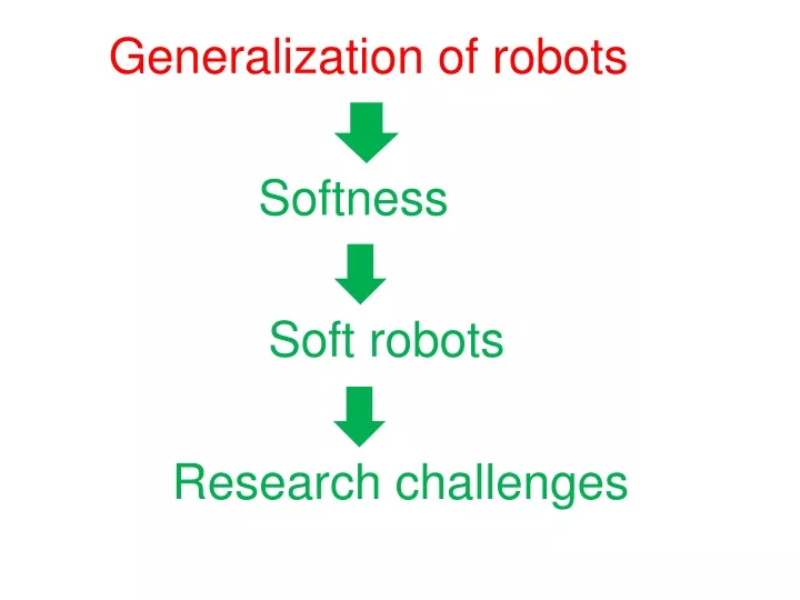 generalization of robots
