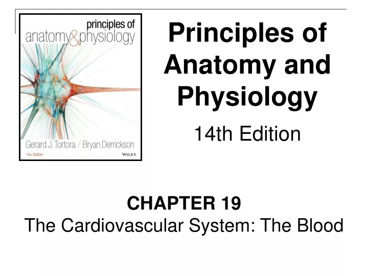 principles of anatomy and physiology 14th edition
