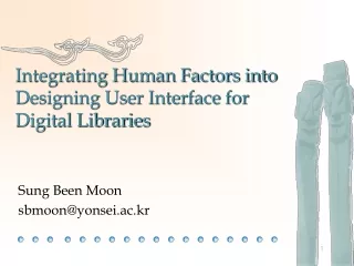 Integrating Human Factors into Designing User Interface for Digital Libraries