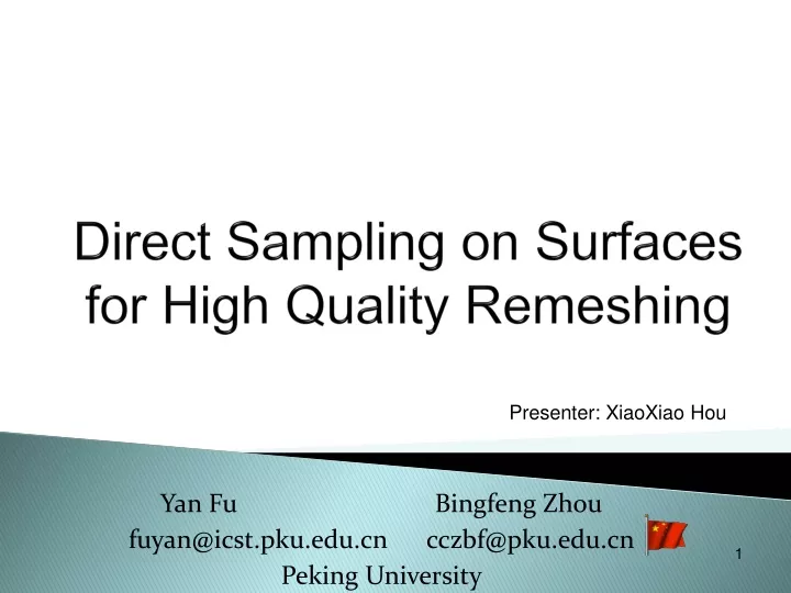 direct sampling on surfaces for high quality remeshing