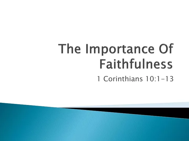 the importance of faithfulness