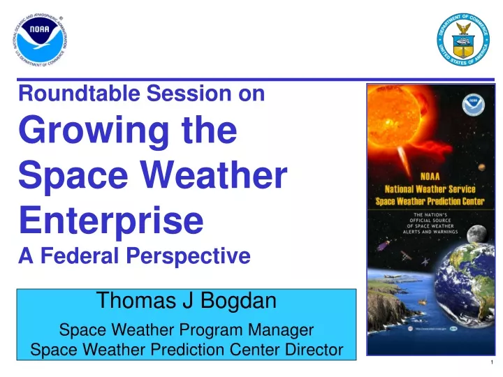 roundtable session on growing the space weather enterprise a federal perspective