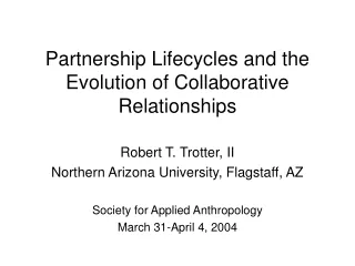 Partnership Lifecycles and the Evolution of Collaborative Relationships