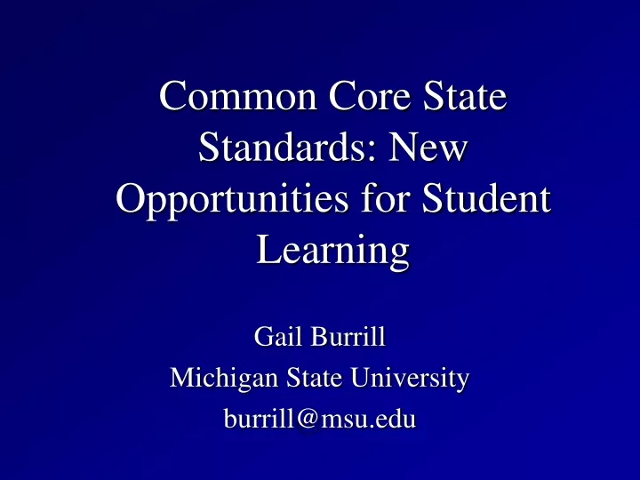 common core state standards new opportunities for student learning