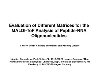 Evaluation of Different Matrices for the MALDI-ToF Analysis of Peptide-RNA Oligonucleotides